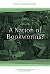 A Nation of Bookworms?