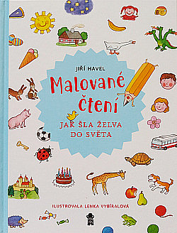 Malované čtení: Jak šla želva do světa