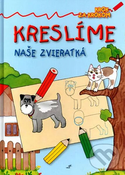 Kreslíme - Naše zvieratká