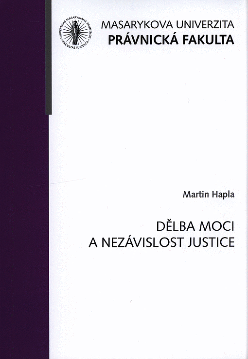 Dělba moci a nezávislost justice