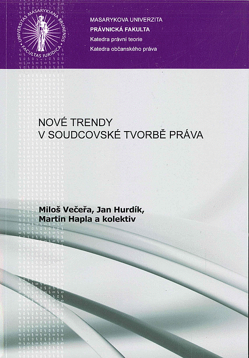 Nové trendy v soudcovské tvorbě práva