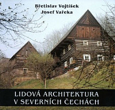 Lidová architektura v severních Čechách