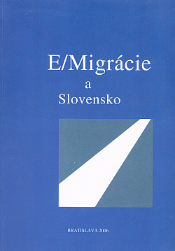 E/Migrácie a Slovensko