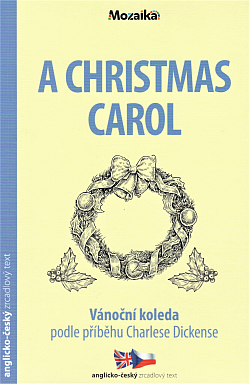 A Christmas Carol / Vánoční koleda A1-A2