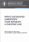 Právo sociálního zabezpečení České republiky a Evropské unie