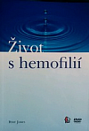 Život s hemofilií