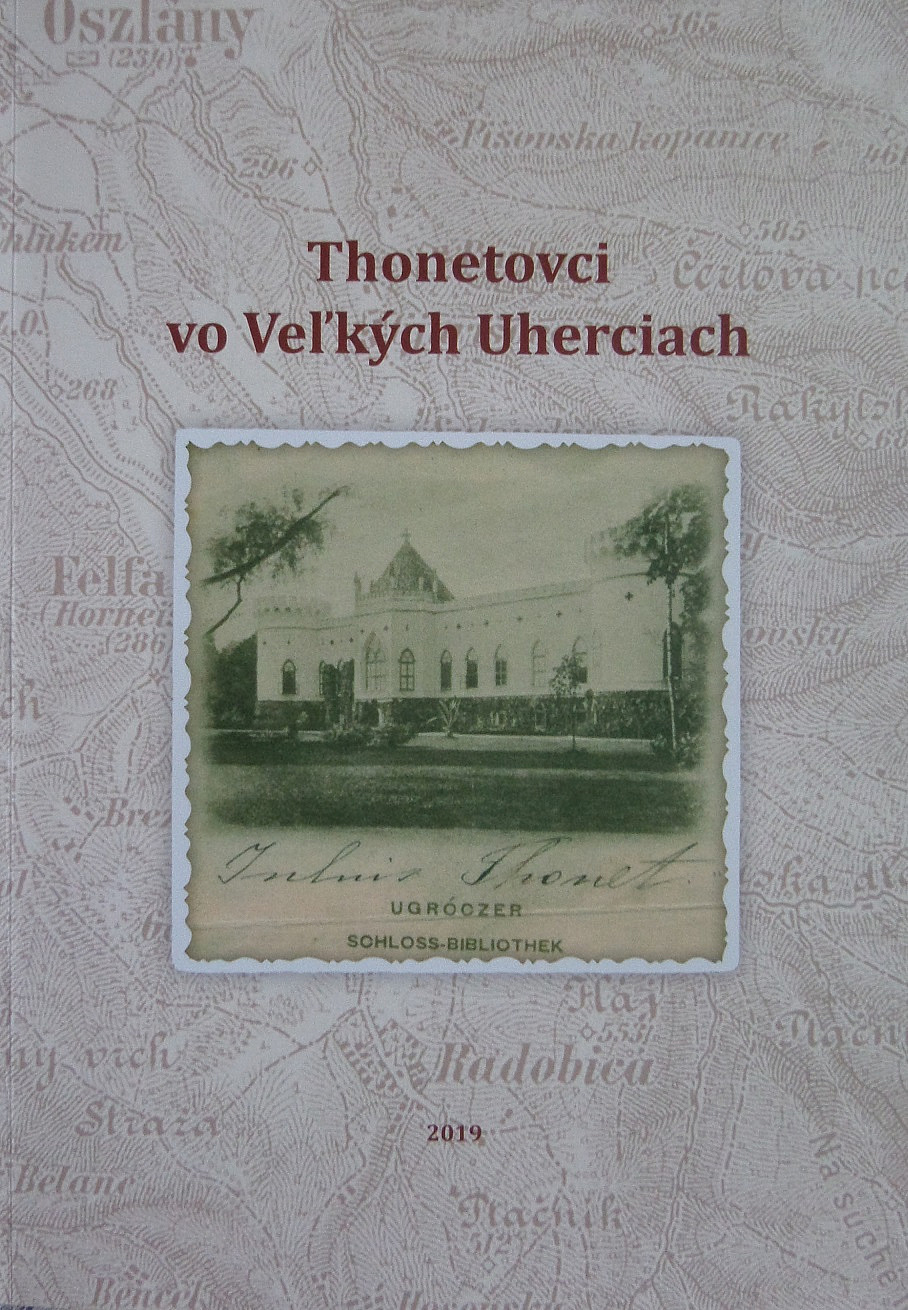 Thonetovci vo Veľkých Uherciach