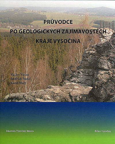 Průvodce po geologických zajímavostech kraje Vysočina
