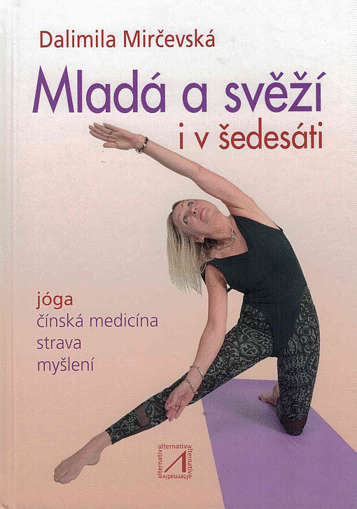 Mladá a svěží i v šedesáti