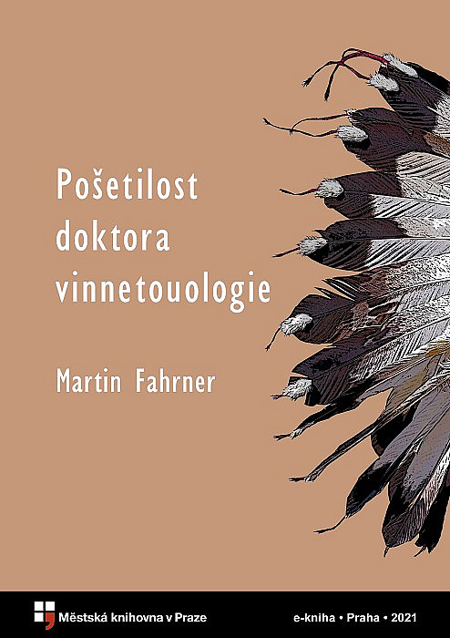 Pošetilost doktora vinnetouologie