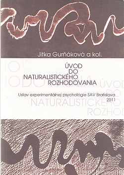 Úvod do naturalistického rozhodovania