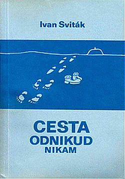 Cesta odnikud nikam