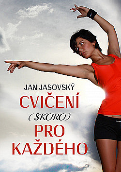 Cvičení (skoro) pro každého