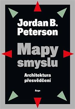 Mapy smyslu: Architektura přesvědčení