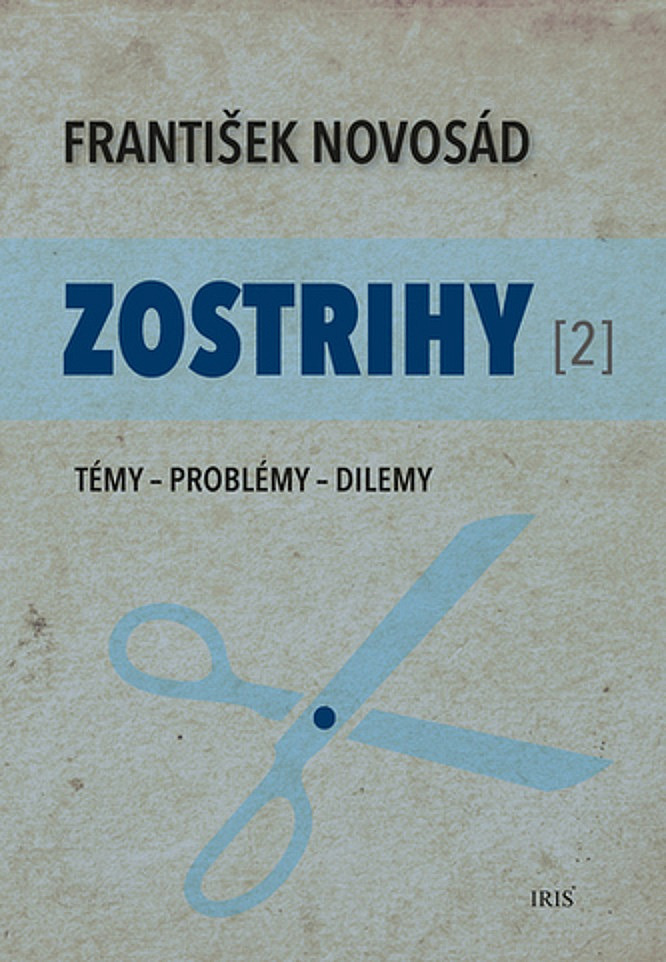 Zostrihy. Témy - Problémy - Dilemy 2. diel