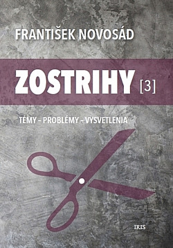 Zostrihy. Témy - Problémy - Vysvetlenia. 3. diel