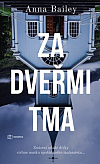 Za dveřmi tma