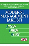 Moderní management jakosti: principy, postupy, metody