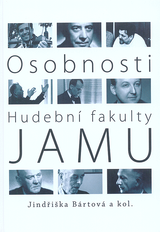 Osobnosti Hudební fakulty JAMU