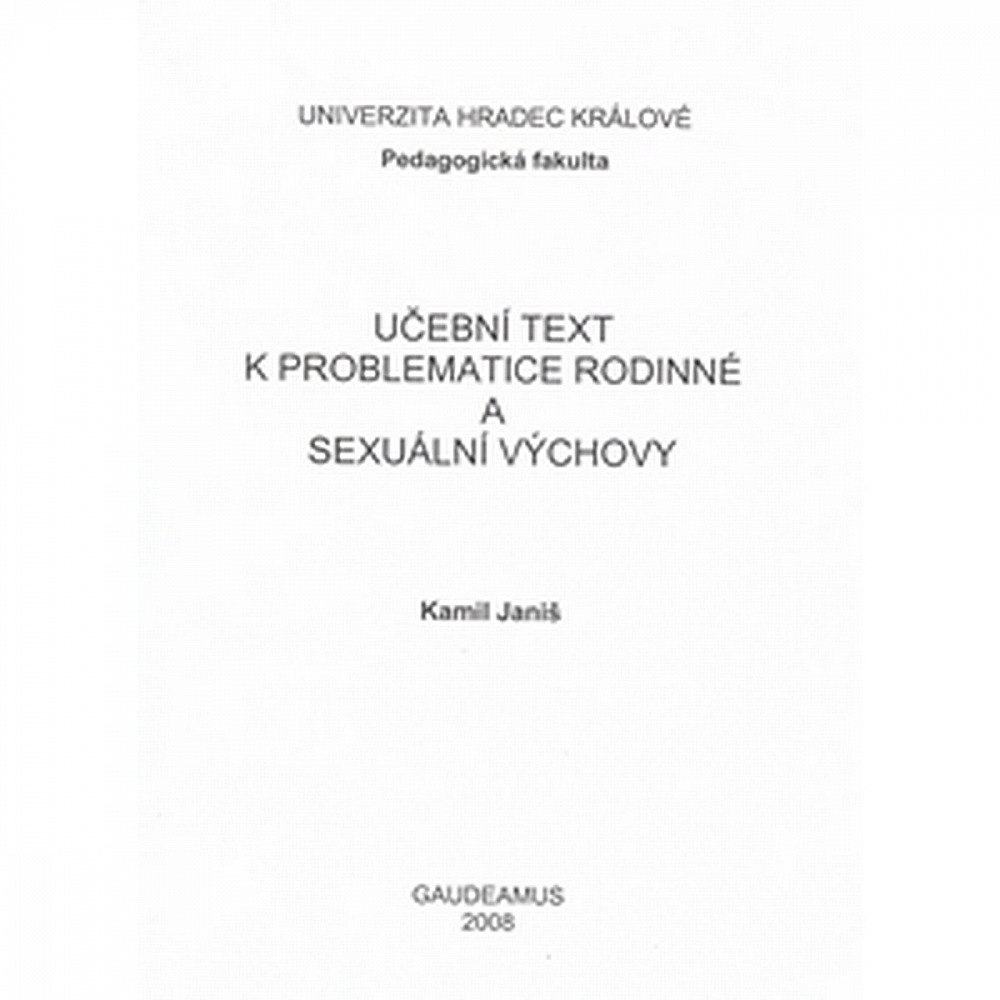 Učební text k problematice rodinné a sexuální výchovy