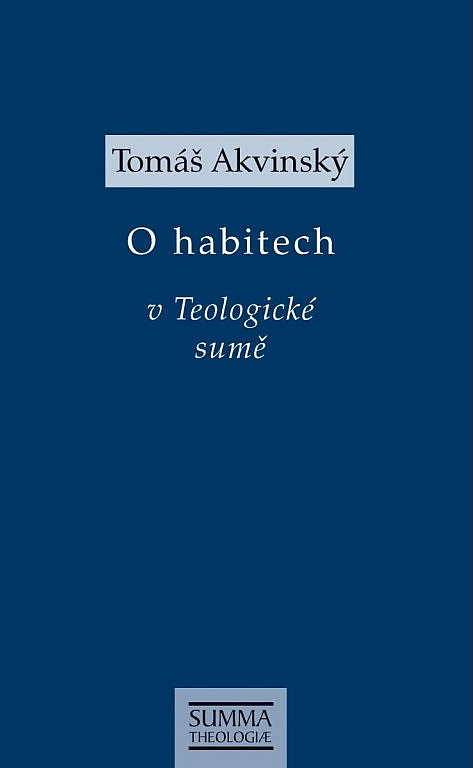 O habitech v Teologické sumě