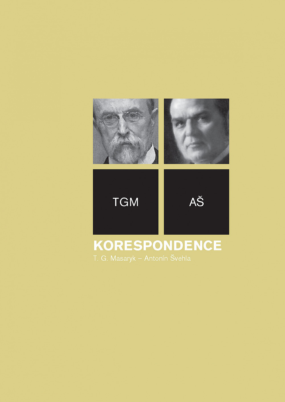 Korespondence T. G. Masaryk - Antonín Švehla