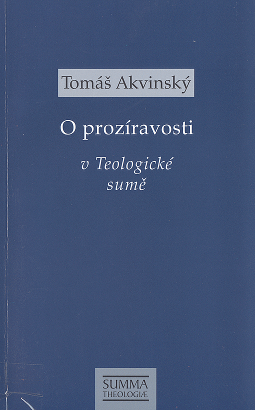 O prozíravosti v Teologické sumě