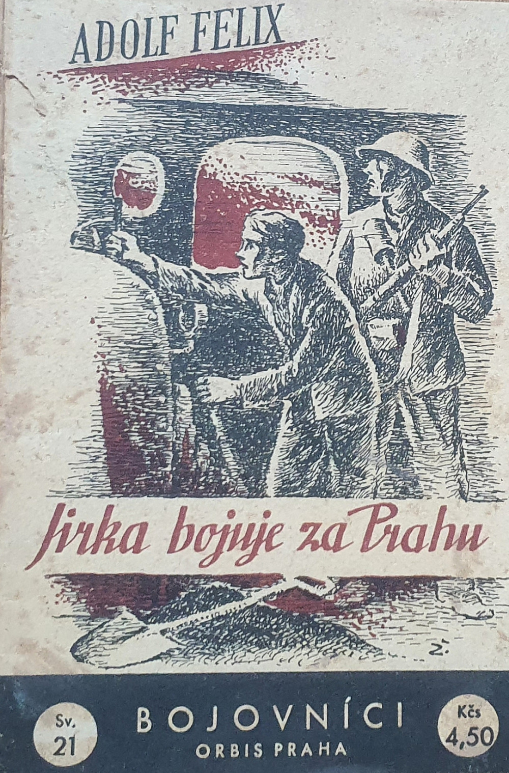 Jirka bojuje za Prahu