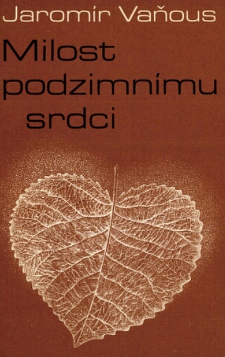 Milost podzimnímu srdci