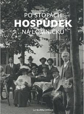 Po stopách hospůdek na Lomnicku