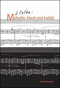 J. Celba: Melodie, které zná každý