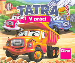 Tatra: V práci