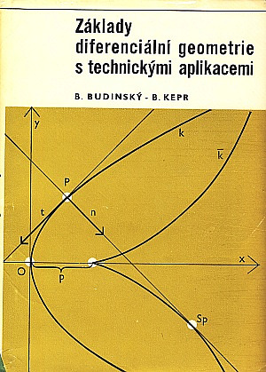 Základy diferenciální geometrie s technickými aplikacemi