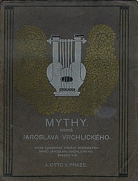 Mythy (cyklus prvý, 1874–1878)