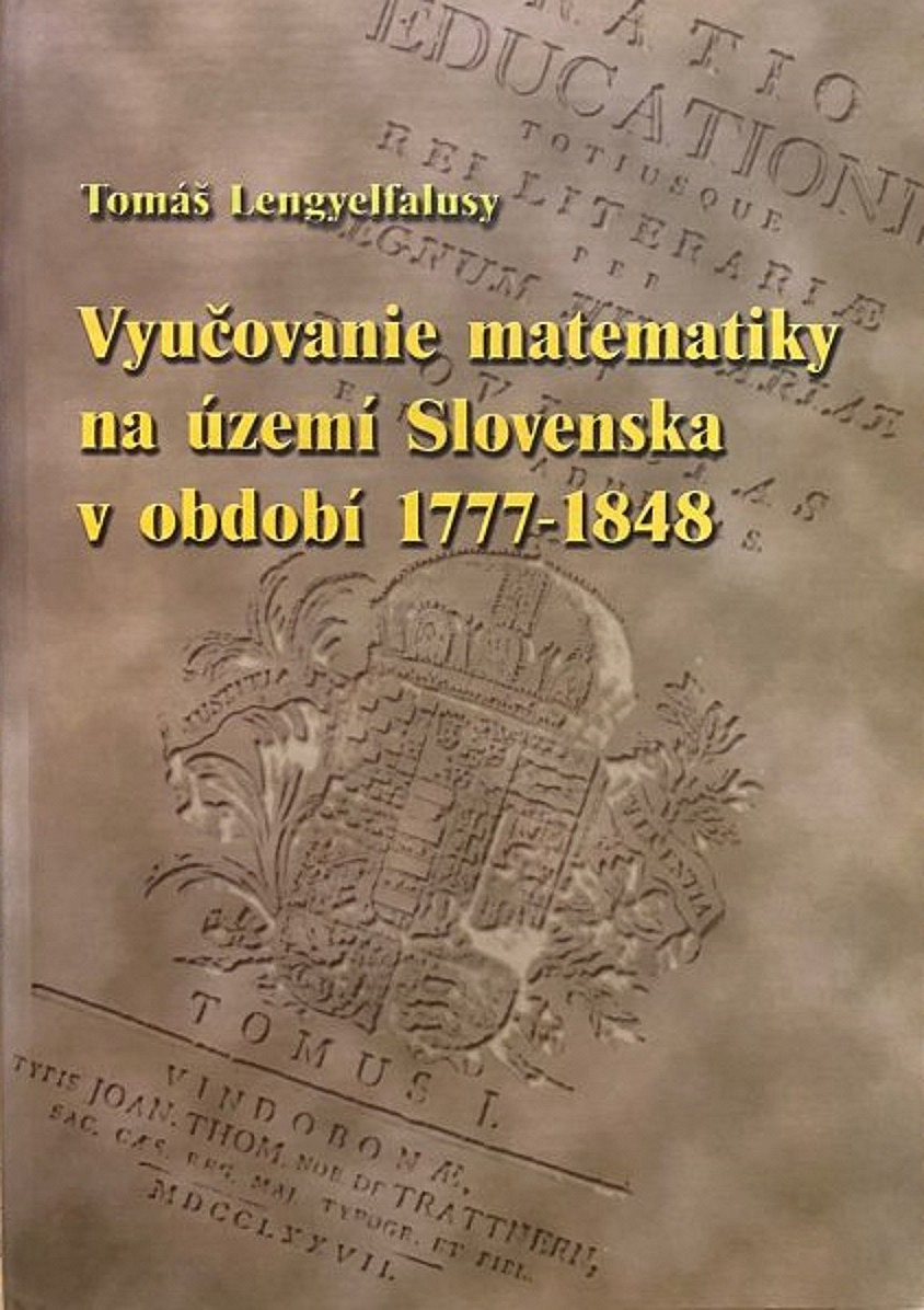 Vyučovanie matematiky na území Slovenska v období 1777-1848