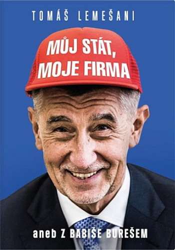 Můj stát, moje firma aneb Z Babiše Burešem