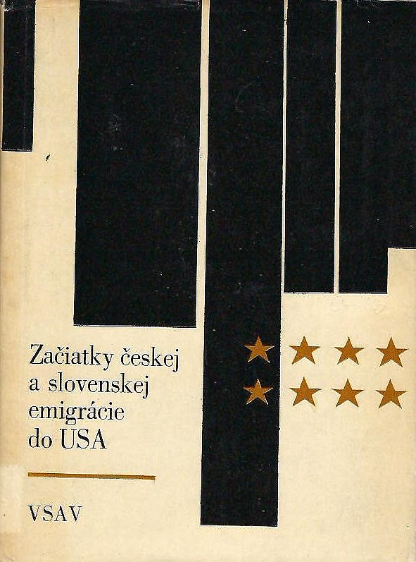 Začiatky českej a slovenskej emigrácie do USA