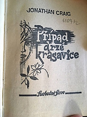 Případ drzé krasavice