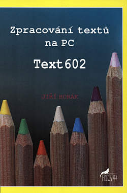 Text602 - Zpracování textů na PC