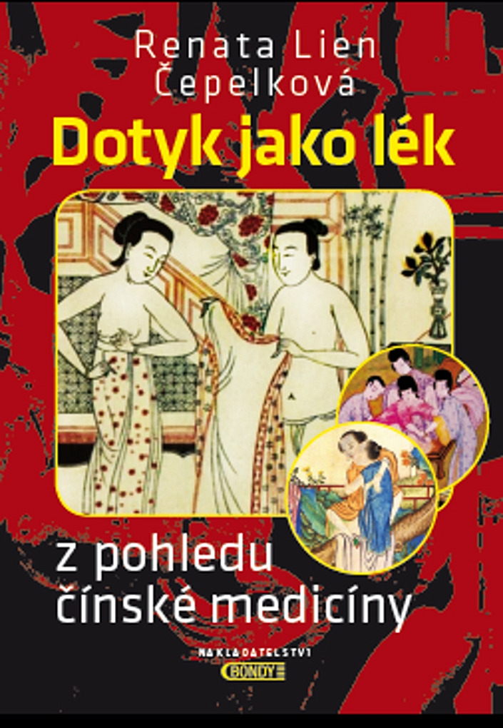 Dotyk jako lék z pohledu čínské medicíny