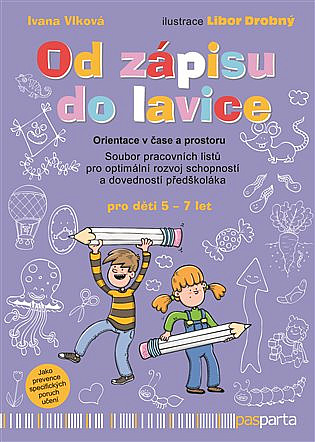 Od zápisu do lavice 2: Orientace v čase a prostoru