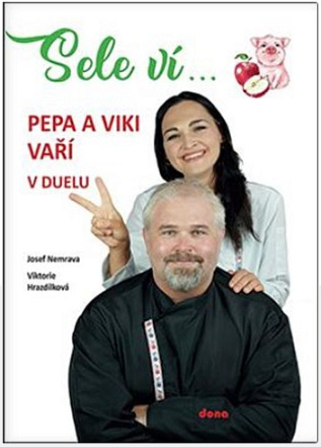 Sele ví … Pepa a Viki vaří v duelu