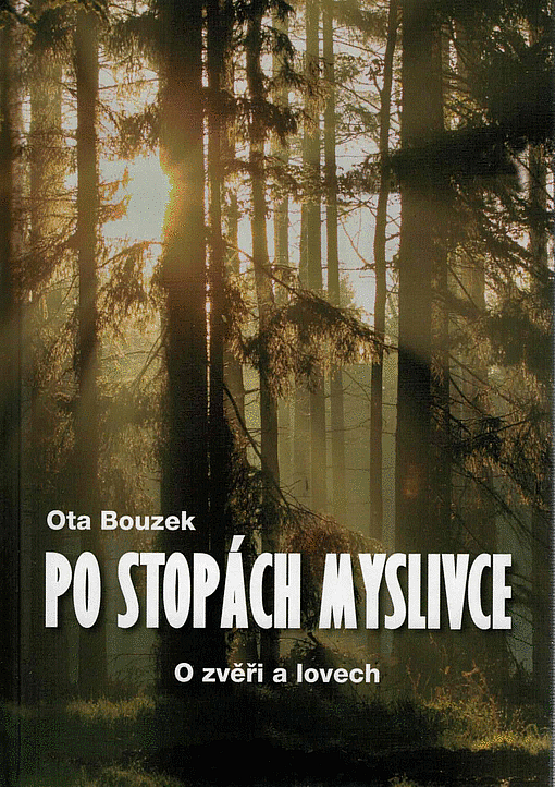 Po stopách myslivce