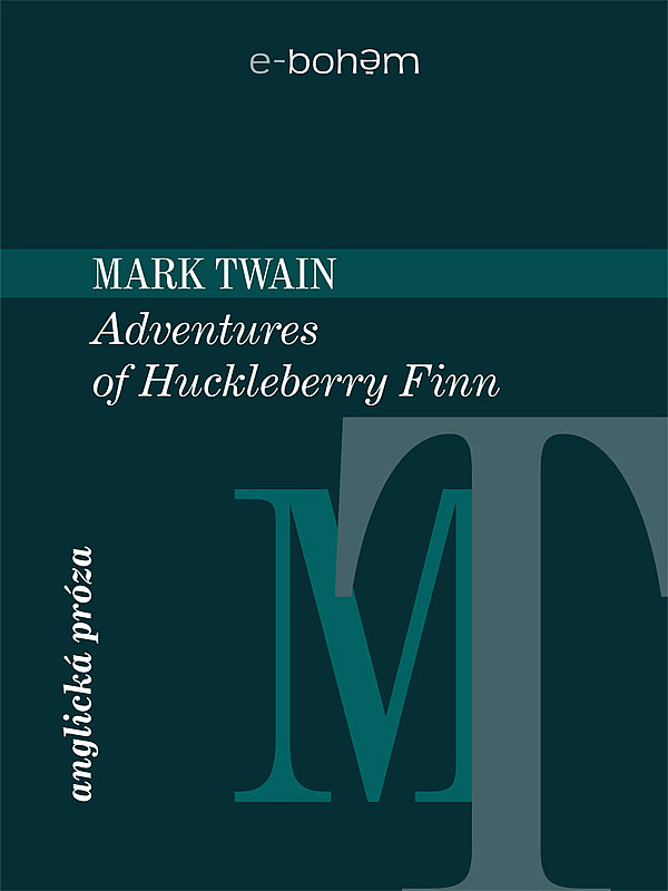 Adventures of Huckleberry Finn