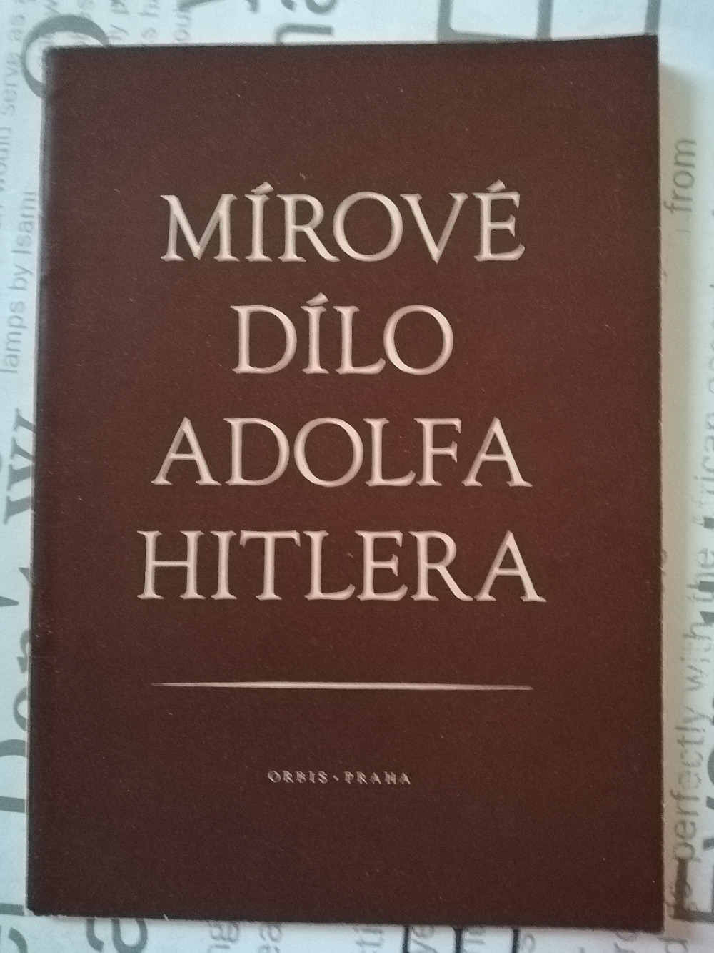 Mírové dílo Adolfa Hitlera