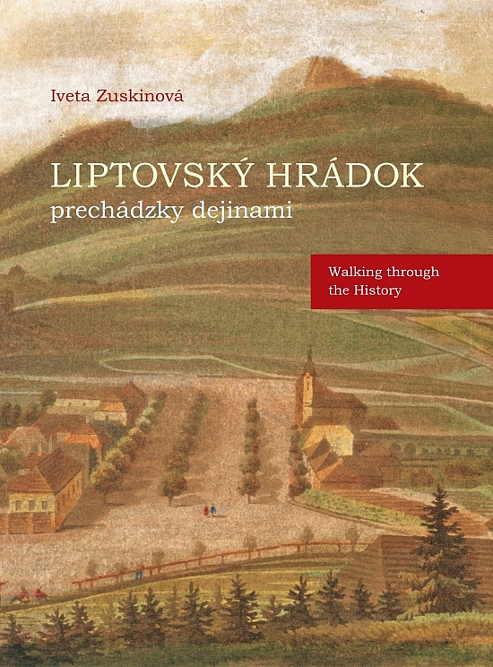 Liptovský Hrádok - prechádzky dejinami