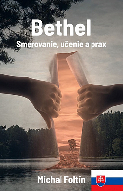 Bethel - Smerovanie, učenie a prax