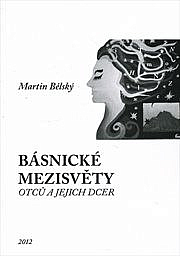 Básnické mezisvěty otců a jejich dcer