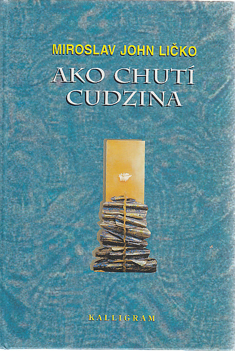 Ako chutí cudzina