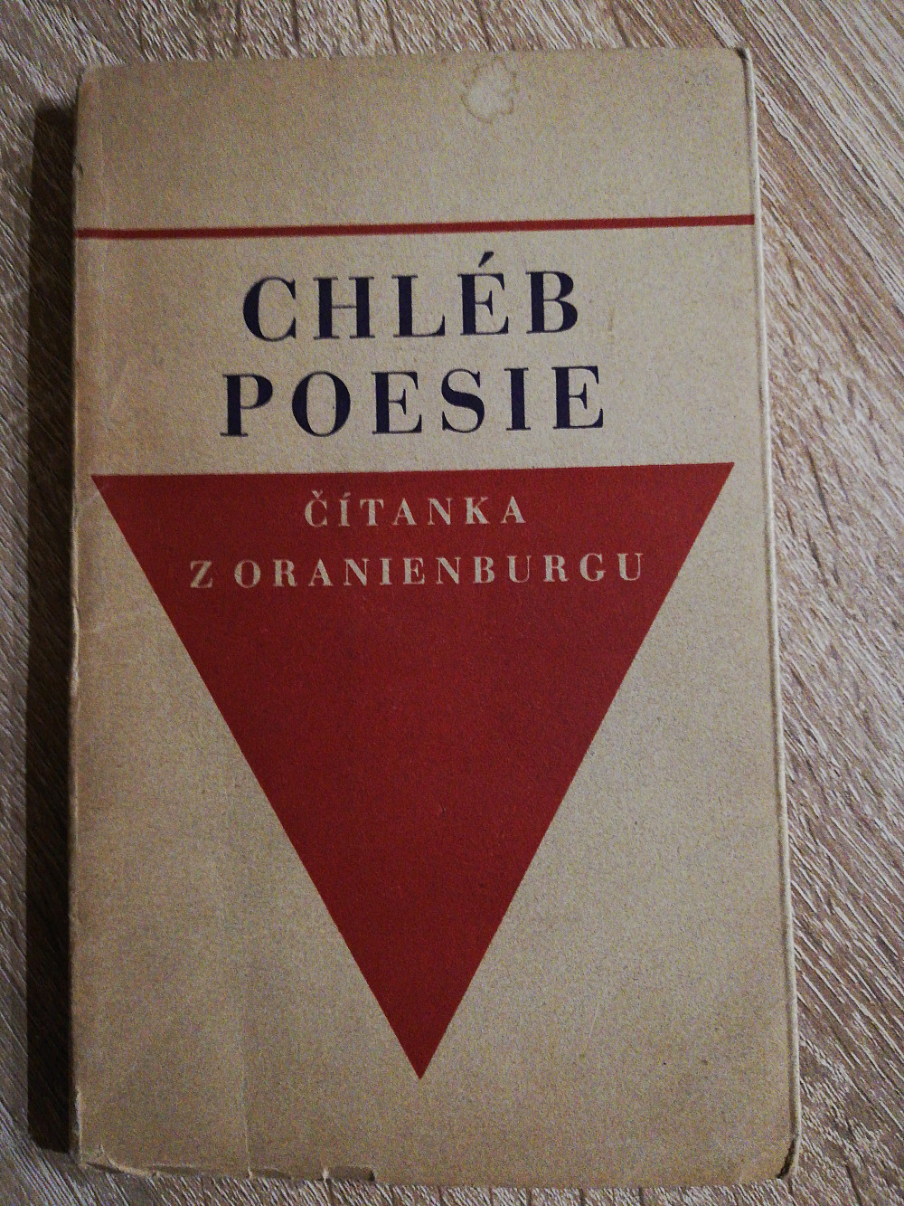 Chléb poesie: Čítanka z Oranienburgu